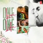 One Love One Life - Abhijeet Srivastava Song Download